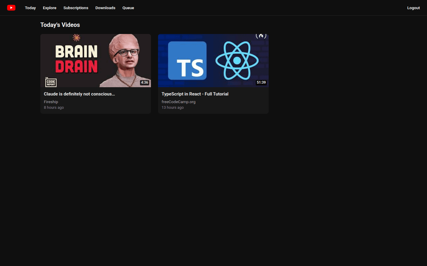 The Today feed showing new subscription videos with proxied thumbnails and durations