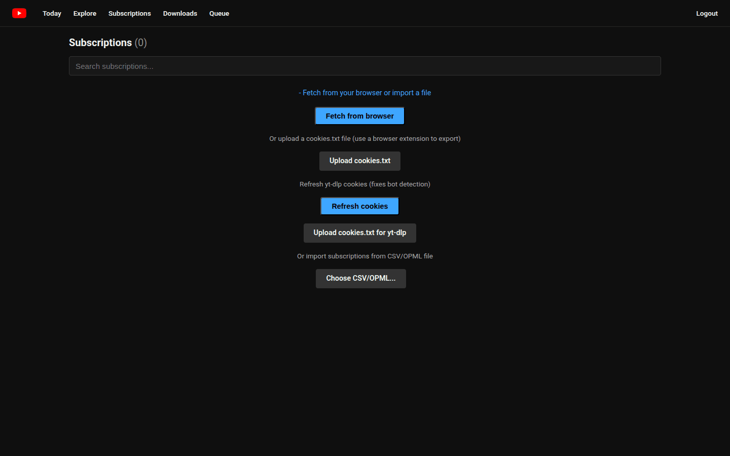 The subscriptions page with browser fetch, cookies.txt upload, and OPML/CSV import options